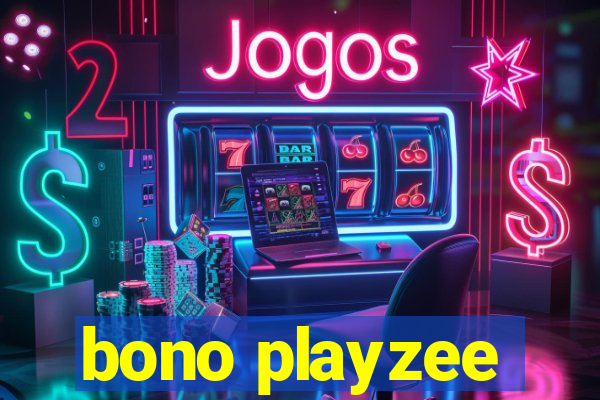 bono playzee